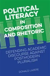 Book cover of Political Literacy in Composition and Rhetoric by Unknown