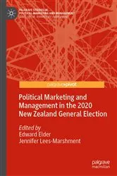 Book cover of Political Marketing and Management in the 2020 New Zealand General Election by Edward Elder