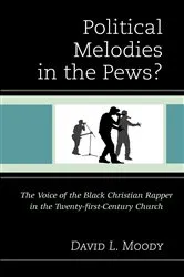 Book cover of Political Melodies in the Pews? by David L. Moody