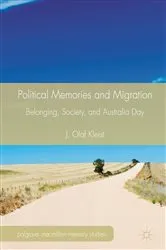 Book cover of Political Memories and Migration by J. Olaf Kleist