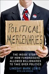 Book cover of Political Mercenaries by Lindsay Mark Lewis