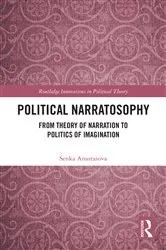 Book cover of Political Narratosophy by Senka Anastasova