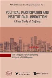 Book cover of Political Participation And Institutional Innovation: A Case Study Of Zhejiang by Shengyong Chen