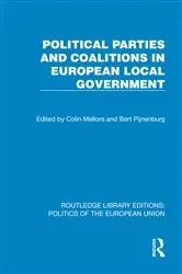 Book cover of Political Parties and Coalitions in European Local Government by Colin Mellors