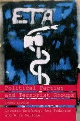 Book cover of Political Parties and Terrorist Groups (2nd ed.) by Ami Pedahzur