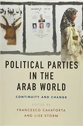 Book cover of Political Parties in the Arab World by Francesco Cavatorta