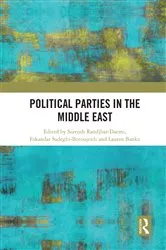 Book cover of Political Parties in the Middle East by Siavush Randjbar-Daemi
