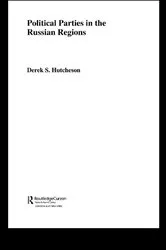 Book cover of Political Parties in the Russian Regions by Derek S. Hutcheson