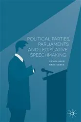 Book cover of Political Parties, Parliaments and Legislative Speechmaking by H. Bäck