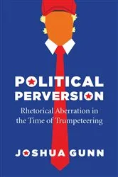 Book cover of Political Perversion by Joshua Gunn