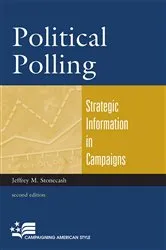 Book cover of Political Polling (2nd ed.) by Jeffrey M. Stonecash