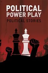 Book cover of Political Power Play by KZ Razavi