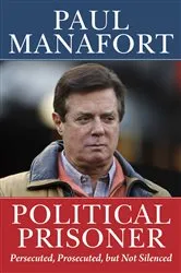 Book cover of Political Prisoner by Paul Manafort