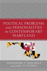 Book cover of Political Problems and Personalities in Contemporary Maryland by Theodore F. Sheckels