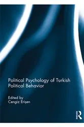Book cover of Political Psychology of Turkish Political Behavior by Cengiz Erisen