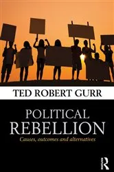 Book cover of Political Rebellion by Ted Robert Gurr
