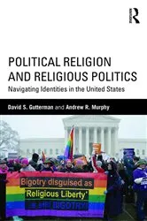 Book cover of Political Religion and Religious Politics by David S. Gutterman
