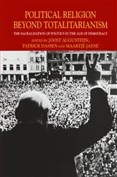 Book cover of Political Religion Beyond Totalitarianism by J. Augusteijn