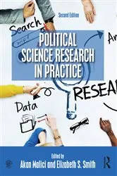 Book cover of Political Science Research in Practice (2nd ed.) by Akan Malici
