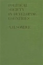 Book cover of Political Society in Developing Countries by A.H. Somjee