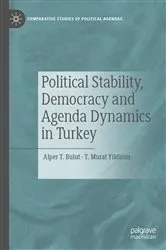 Book cover of Political Stability, Democracy and Agenda Dynamics in Turkey by Alper T. Bulut