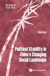 Book cover of Political Stability In China's Changing Social Landscape by Wei Shan