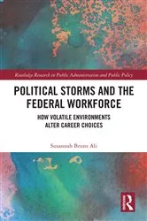 Book cover of Political Storms and the Federal Workforce by Unknown