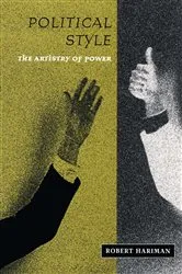 Book cover of Political Style by Robert Hariman
