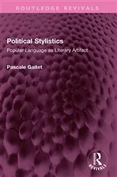 Book cover of Political Stylistics by Pascale Gaitet