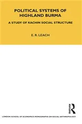 Book cover of Political Systems of Highland Burma by E. R. Leach