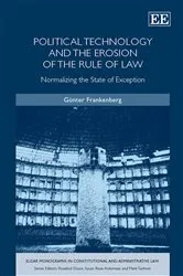 Book cover of Political Technology and the Erosion of the Rule of Law by Günter Frankenberg