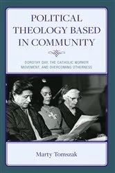 Book cover of Political Theology Based in Community by Marty Tomszak
