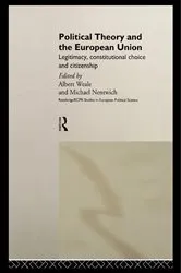 Book cover of Political Theory and the European Union by Michael Nentwich