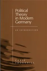 Book cover of Political Theory in Modern Germany by Chris Thornhill