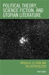 Book cover of Political Theory, Science Fiction, and Utopian Literature by Tony Burns
