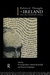 Book cover of Political Thought in Ireland Since the Seventeenth Century by D. George Boyce