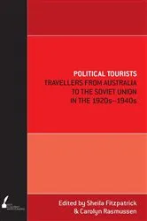 Book cover of Political Tourists by Sheila Fitzpatrick