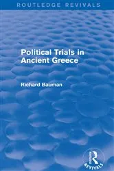 Book cover of Political Trials in Ancient Greece (Routledge Revivals) by Richard Bauman