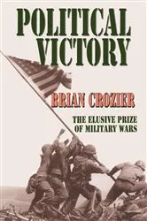 Book cover of Political Victory by Brian Crozier