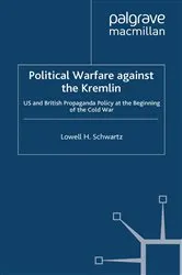Book cover of Political Warfare against the Kremlin by Lowell H. Schwartz