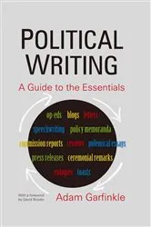 Book cover of Political Writing: A Guide to the Essentials by Adam Garfinkle