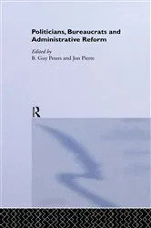 Book cover of Politicians, Bureaucrats and Administrative Reform by B. Guy Peters