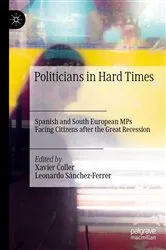 Book cover of Politicians in Hard Times by Xavier Coller