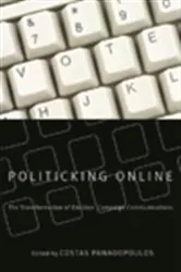 Book cover of Politicking Online by Unknown