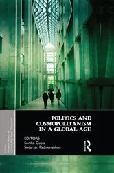 Book cover of Politics and Cosmopolitanism in a Global Age by Sonika Gupta