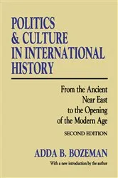 Book cover of Politics and Culture in International History (2nd ed.) by Adda B. Bozeman