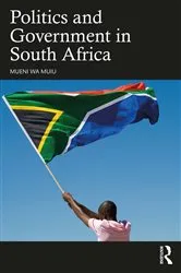 Book cover of Politics and Government in South Africa by Mueni Wa Muiu