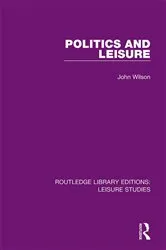 Book cover of Politics and Leisure by John Wilson
