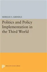 Book cover of Politics and Policy Implementation in the Third World by Unknown
