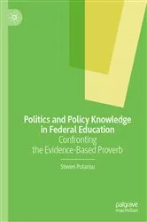 Book cover of Politics and Policy Knowledge in Federal Education by Steven Putansu